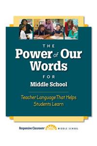 Power of Our Words: Middle School