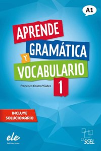 Aprende gramatica y vocabulario - Nueva edicion (2022)