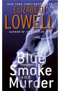 Blue Smoke and Murder