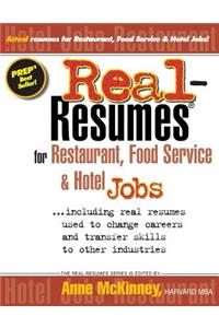 Real-Resumes for Restaurant, Food Service & Hotel Jobs