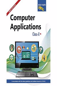 HF ABC OF COMPUTER APPLICATIONS CBSE CLASS 10 (E)