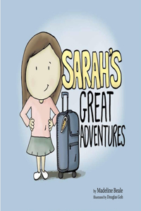 Sarah's Great Adventures