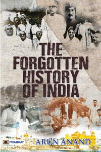 Forgotten History of India