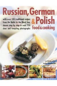 Russian, German & Polish Food & Cooking