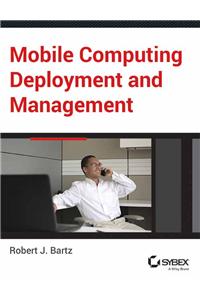 Mobile Computing Deployment And Management