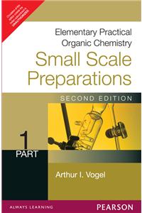 Elementary Practical Organic Chemistry