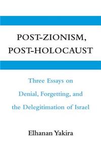 Post-Zionism, Post-Holocaust