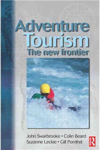 Adventure Tourism: The New Frontier