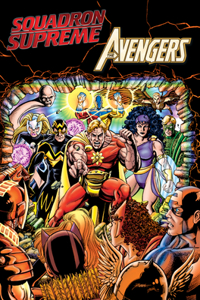 Squadron Supreme vs. Avengers