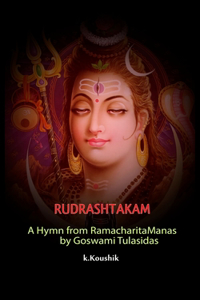 Rudrashtakam: A Hymn from RamacharitaManas by Goswami Tulasidas