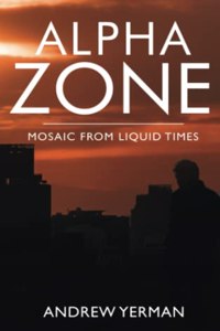 Alpha Zone - Mosaic from liquid times