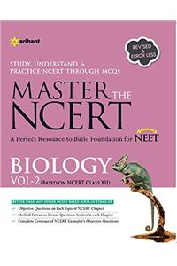 Master the NCERT Biology - Vol. 2