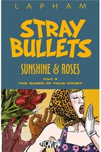 Stray Bullets: Sunshine & Roses Volume 3