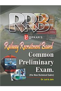 RRB Common Preliminary Exam. (For Non-Technical Cadre)