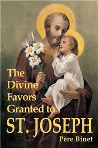 Divine Favors Granted to St. Joseph