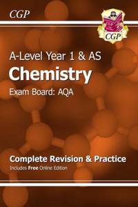 A-Level Chemistry: AQA Year 1 & AS Complete Revision & Practice with Online Edition