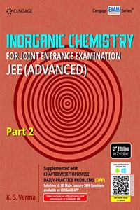 Inorganic Chemistry for Joint Entrance Examination JEE (Advanced) : Part 2