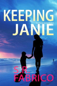 Keeping Janie