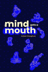 Mind Gets A Mouth