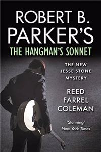 Robert B. Parker's The Hangman's Sonnet