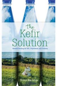 The Kefir Solution