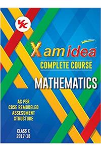 Xamidea Complete Series Mathematics Class 10 - 2017