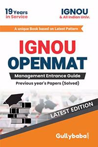 Gullybaba IGNOU MBA (Latest Edition) Openmat Management Entrance Guide IGNOU Help Book with Solved Previous Year's Question Papers and Important Exam Notes