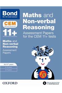 Bond 11+ Maths and Non-verbal Reasoning Assessment Papers for the CEM 11+ tests