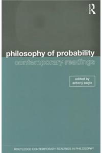 Philosophy of Probability: Contemporary Readings