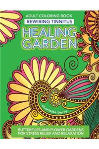 Tinnitus Art Therapy. Healing Garden Adult Coloring Book