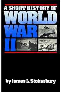 Short History of World War II