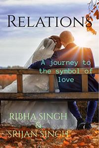 Relations: A journey to the symbol of love