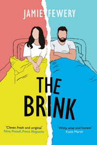 Brink: An Addictive Love Story Told in Reverse