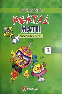 MENTAL MATH CUM PRACTICE BOOK PART 3