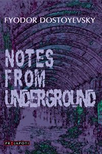 NOTES FROM UNDERGROUND