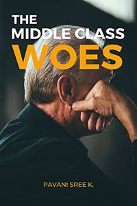 The middle class woes