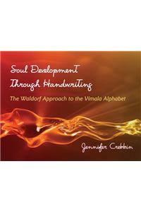 Soul Development Through Handwriting