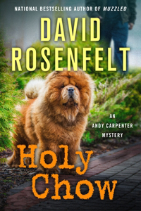 Holy Chow: An Andy Carpenter Mystery