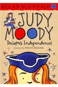 Judy Moody Declares Independence!