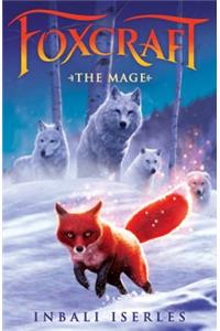 Mage (Foxcraft, Book 3)