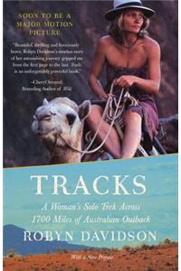 Tracks: A Woman's Solo Trek Across 1700 Miles of Australian Outback