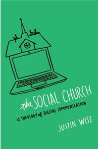 Social Church: A Theology of Digital Communication