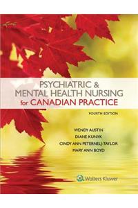 Psychiatric & Mental Health Nursing for Canadian Practice