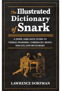 Illustrated Dictionary of Snark