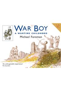 War Boy: A Wartime Childhood