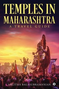 Temples in Maharashtra: A Travel Guide