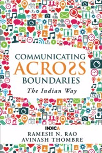 Communicating Across Boundaries: The Indian Way