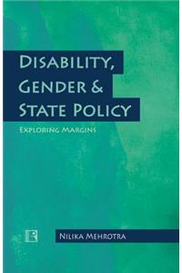 Disability, Gender & State Policy