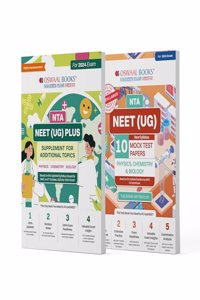 Oswaal NTA NEET (UG) PLUS Supplement for Additional Topics (Physics, Chemistry, Biology) and 10 Mock Test Papers, Updated As Per New Syllabus (Set of 2 Books) For 2024 Exam