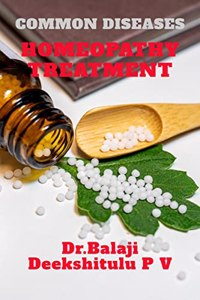 COMMON DISEASES: HOMEOPATHY TREATMENT